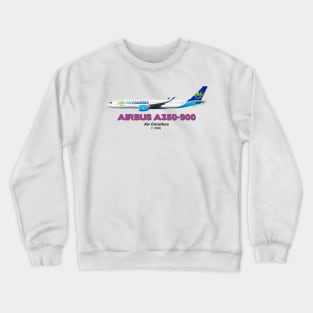 Airbus A350-900 - Air Caraïbes Crewneck Sweatshirt